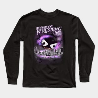 independent wrestling 4life Long Sleeve T-Shirt